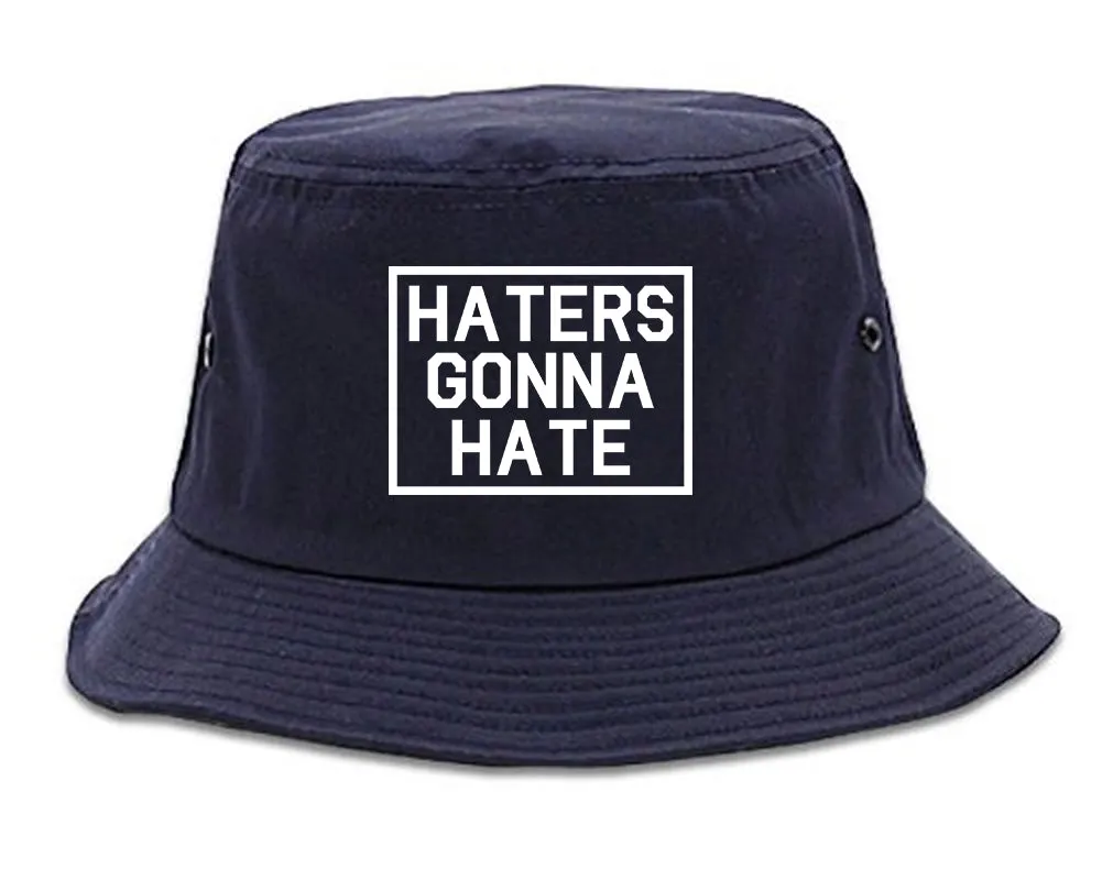 Haters Gonna Hate Mens Bucket Hat